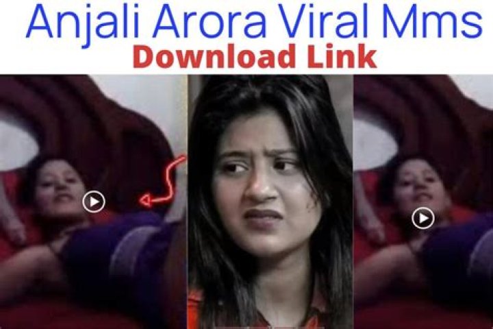 Unraveling the Mystery Behind Anjali Arora's DSP Viral Video XXX